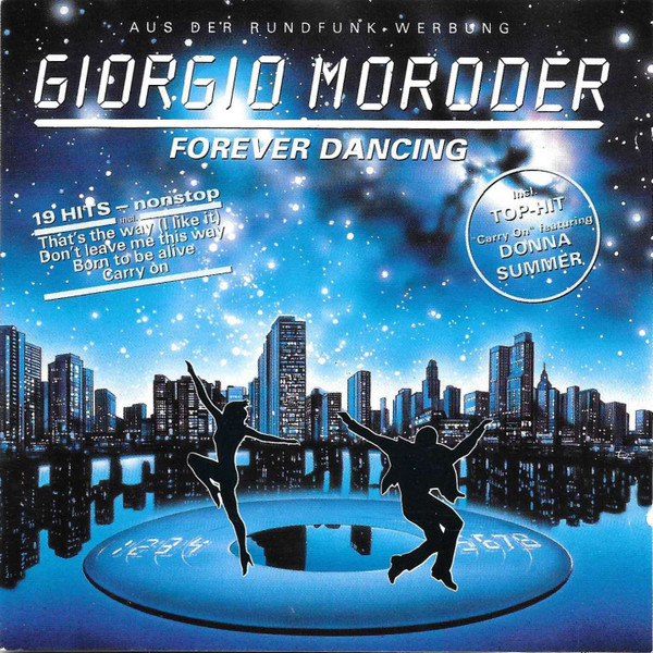 Cover Giorgio Moroder - Forever Dancing (CD, Album, Mixed) Schallplatten Ankauf