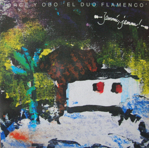 Cover Jorge Y Obo - El Duo Flamenco - Jammú, Jammu (LP, Album) Schallplatten Ankauf