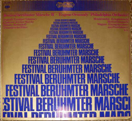 Cover Eugene Ormandy / Philadelphia Orchester* - Festival Berühmter Märsche II (LP) Schallplatten Ankauf