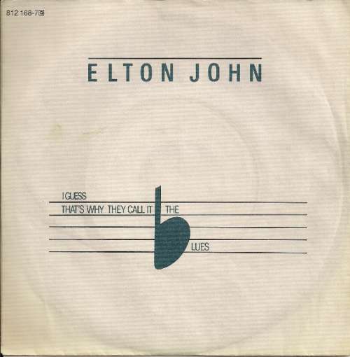 Cover Elton John - I Guess That's Why They Call It The Blues (7, Single) Schallplatten Ankauf