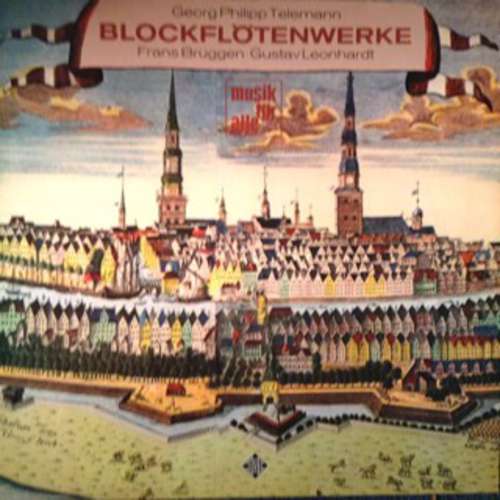 Bild Georg Philipp Telemann - Frans Brüggen • Gustav Leonhardt - Blockflötenwerke (LP, Comp) Schallplatten Ankauf