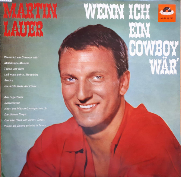 Cover Martin Lauer - Wenn Ich Ein Cowboy Wär' (LP, Album, Mono) Schallplatten Ankauf