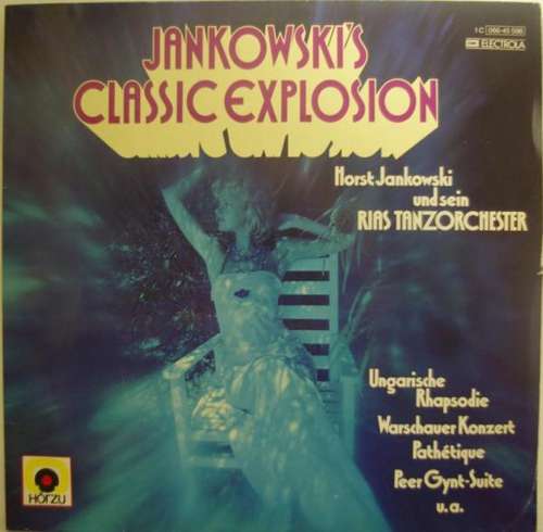 Cover Horst Jankowski Und Sein Rias-Tanzorchester* - Jankowski's Classic Explosion (LP, Album) Schallplatten Ankauf