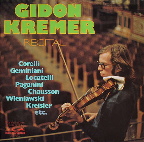 Cover Gidon Kremer, Corelli* / Geminiani* / Locatelli* / Paganini* / Chausson* / Wieniawski* / Kreisler* - Recital (2xLP) Schallplatten Ankauf