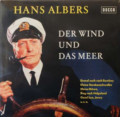 Cover Hans Albers - Hans Albers - Der Wind Und Das Meer (LP, Comp, Mono) Schallplatten Ankauf