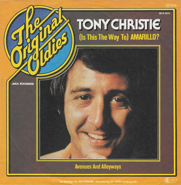 Bild Tony Christie - (Is This The Way To) Amarillo (7, Single) Schallplatten Ankauf