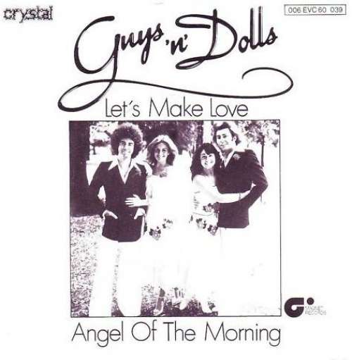 Bild Guys 'n' Dolls* - Let's  Make Love / Angel Of The Morning (7, Single) Schallplatten Ankauf