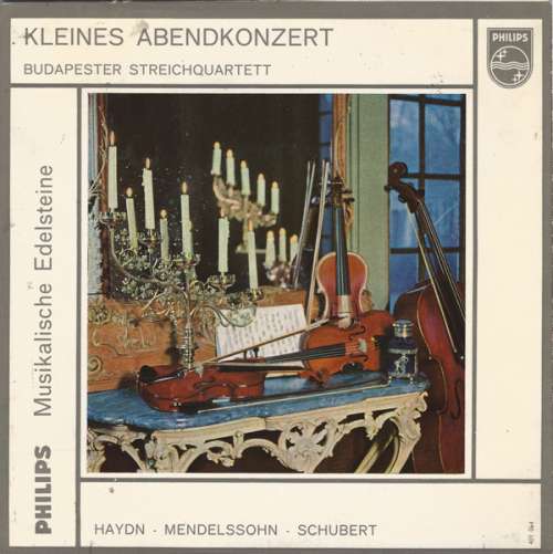 Bild Haydn*, Mendelssohn*, Schubert*, Budapester Streichquartett* - Kleines Abendkonzert (7) Schallplatten Ankauf