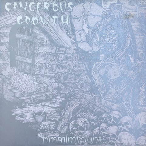 Cover Cancerous Growth (2) - Hmmlmmlum... (LP, RE) Schallplatten Ankauf