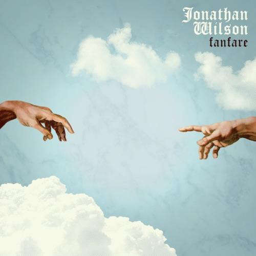 Cover Jonathan Wilson - Fanfare (2xLP, Album, Blu + CD, Album) Schallplatten Ankauf