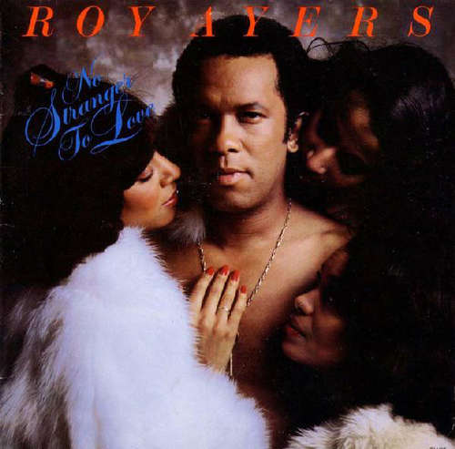 Cover Roy Ayers - No Stranger To Love (LP, Album) Schallplatten Ankauf
