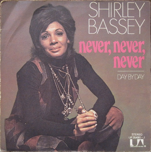Cover Shirley Bassey - Never, Never, Never (7, Single) Schallplatten Ankauf