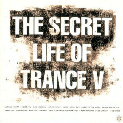 Cover Various - The Secret Life Of Trance 5 (4xLP, Comp) Schallplatten Ankauf