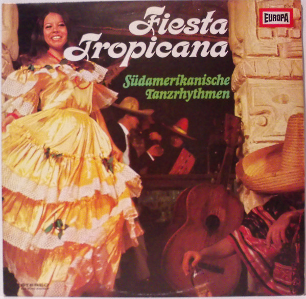 Cover Orchester Paco Gomez - Fiesta Tropicana - Südamerikanische Tanzrhythmen (LP, Album) Schallplatten Ankauf
