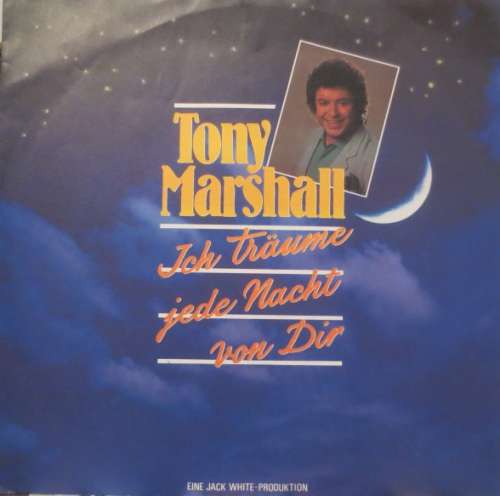 Cover Tony Marshall - Ich Träume Jede Nacht Von Dir (7, Single) Schallplatten Ankauf