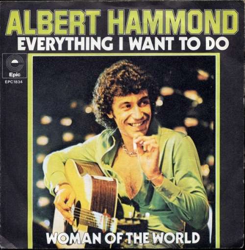 Cover Albert Hammond - Everything I Want To Do (7, Single) Schallplatten Ankauf