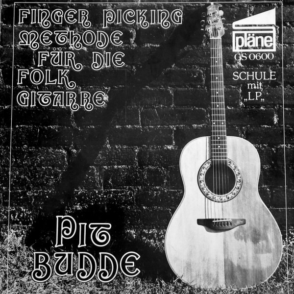 Cover Pit Budde - Finger Picking Methode Für Die Folk Gitarre (LP, Album) Schallplatten Ankauf