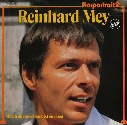 Cover Reinhard Mey - Welch Ein Geschenk Ist Ein Lied - Starportrait 2 (2xLP, Comp) Schallplatten Ankauf