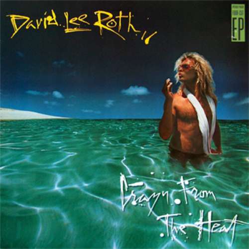 Cover David Lee Roth - Crazy From The Heat (12, EP) Schallplatten Ankauf