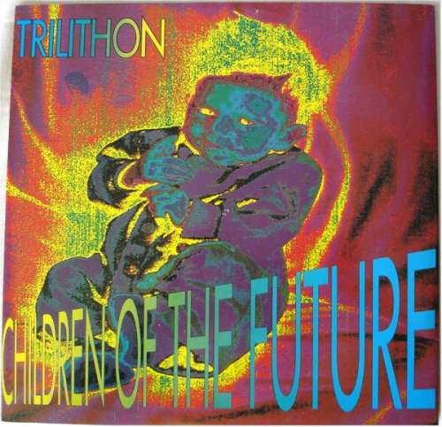 Cover Trilithon - Children Of The Future (12, Maxi) Schallplatten Ankauf