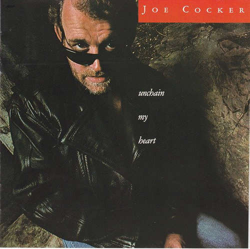 Cover Joe Cocker - Unchain My Heart (CD, Album) Schallplatten Ankauf