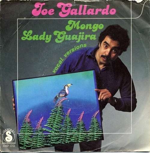 Cover Joe Gallardo - Mongo / Lady Guajira (7, Single) Schallplatten Ankauf