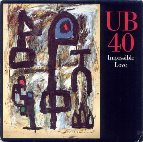 Cover UB40 - Impossible Love (7, Single) Schallplatten Ankauf