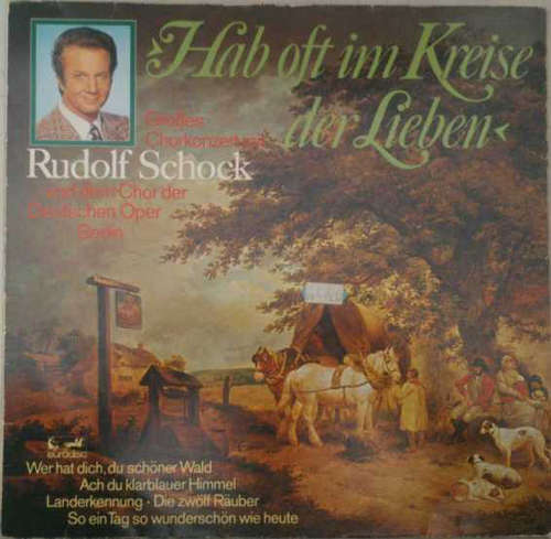 Cover Rudolf Schock - Hab Oft Im Kreise Der Liebe (LP) Schallplatten Ankauf