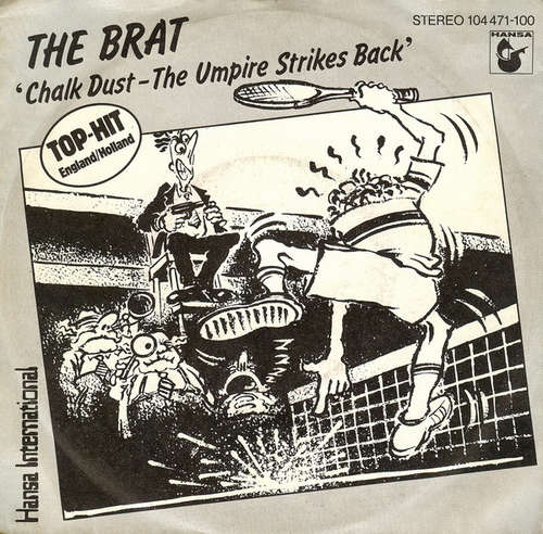 Cover The Brat (2) - Chalk Dust - The Umpire Strikes Back (7, Single) Schallplatten Ankauf