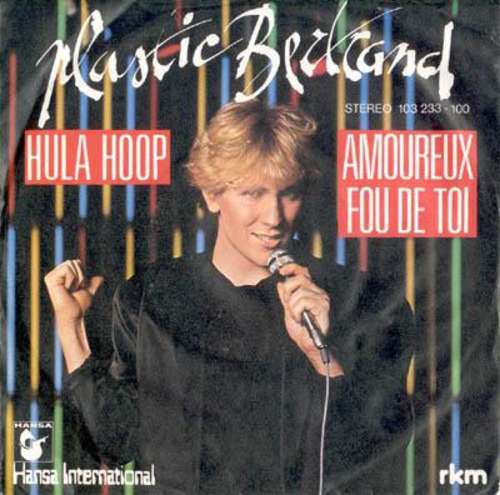 Cover Plastic Bertrand - Hula Hoop / Amoureux Fou De Toi (7, Single) Schallplatten Ankauf