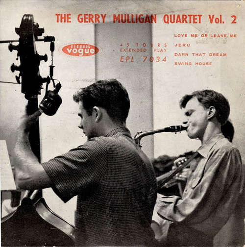 Cover The Gerry Mulligan Quartet* - The Gerry Mulligan Quartet Vol. 2 (7, EP) Schallplatten Ankauf
