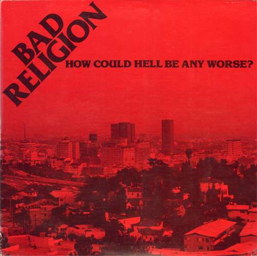 Cover Bad Religion - How Could Hell Be Any Worse? (LP, Album) Schallplatten Ankauf
