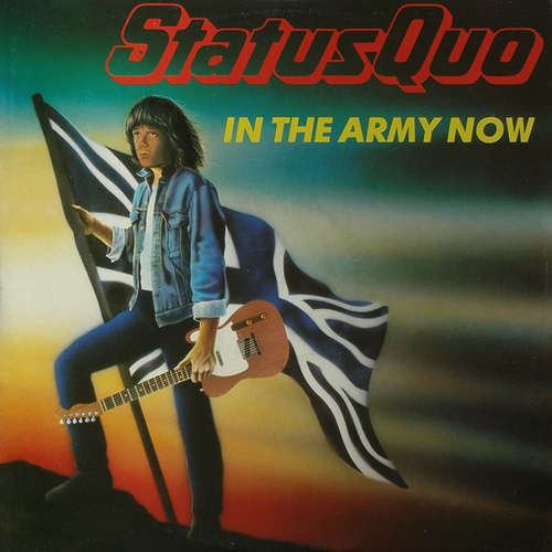 Cover Status Quo - In The Army Now (12) Schallplatten Ankauf