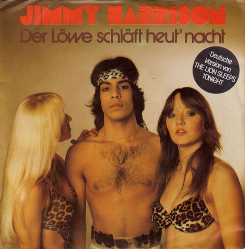Cover Jimmy Harrison (2) - Der Löwe Schläft Heut' Nacht (7, Single) Schallplatten Ankauf