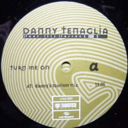 Cover Danny Tenaglia - Turn Me On (2x12) Schallplatten Ankauf