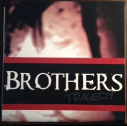 Cover Brothers (17) - Tragedy (7, Num, Whi) Schallplatten Ankauf