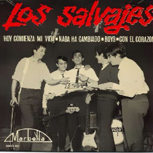 Cover Los Salvajes - Hoy Comienza Mi Vida / Nada Ha Cambiado / Boys / Con El Corazón (7, EP) Schallplatten Ankauf