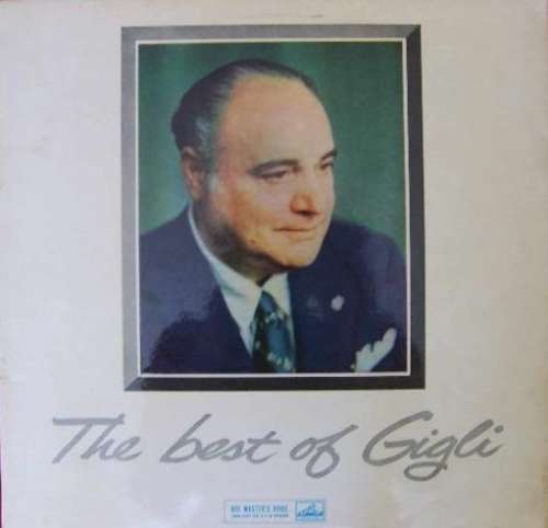 Cover Beniamino Gigli - The Best Of Gigli (LP) Schallplatten Ankauf