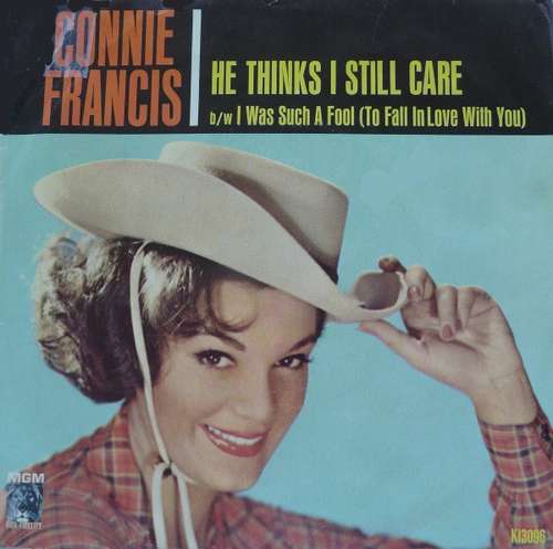 Cover Connie Francis - He Thinks I Still Care (7, Single) Schallplatten Ankauf