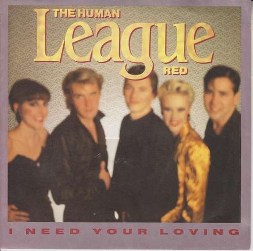 Cover The Human League - I Need Your Loving (7, Single) Schallplatten Ankauf