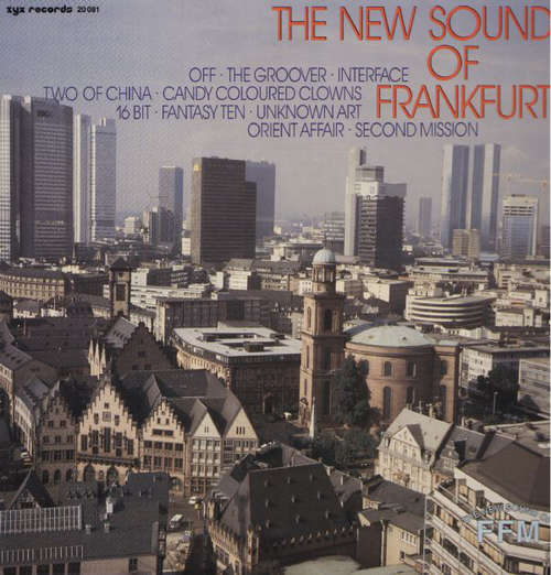Cover Various - The New Sound Of Frankfurt (LP, Comp) Schallplatten Ankauf
