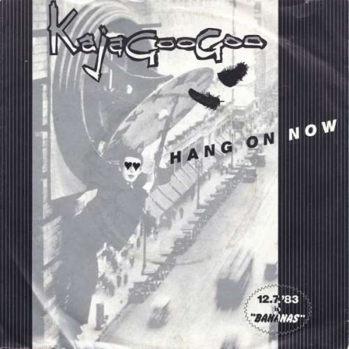 Cover Kajagoogoo - Hang On Now (7, Single) Schallplatten Ankauf