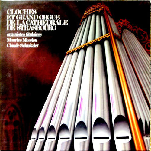 Cover Various - Cloches Et Grand Orgue De La Cathédrale De Strasbourg (LP, Album) Schallplatten Ankauf