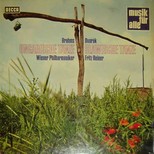 Cover Brahms* / Dvořák* - Wiener Philharmoniker, Fritz Reiner - Ungarische Tänze / Slawische Tänze (LP, Album) Schallplatten Ankauf