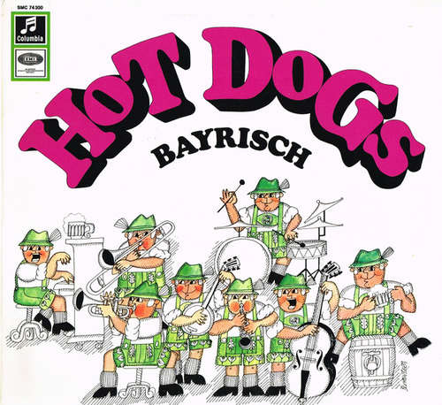Cover Hot Dogs - Bayrisch (LP, Album) Schallplatten Ankauf