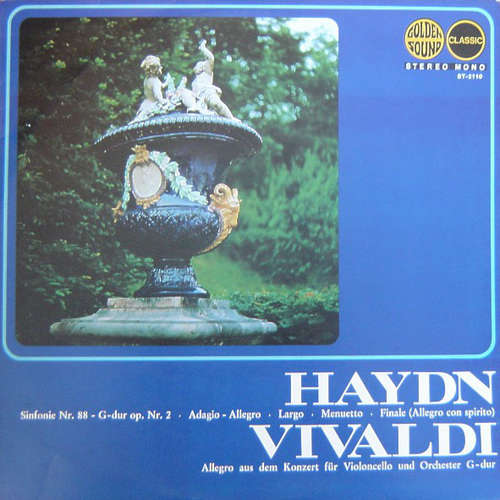 Cover Haydn*, Vivaldi* - Sinfonie Nr. 88 - G-Dur Op. Nr. 2 - Adagio - Allegro - Largo - Menuetto - Finale (Allegro Con Spirito) / Allegro Aus Dem Konzert Für Violoncello Und Orchester G-Dur (LP, Album) Schallplatten Ankauf