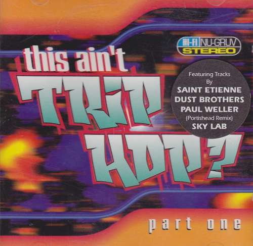 Cover Various - This Ain't Trip Hop? - Part One (CD, Comp) Schallplatten Ankauf