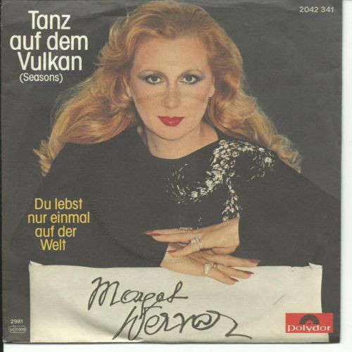 Cover Margot Werner - Tanz Auf Dem Vulkan (Seasons) (7, Single) Schallplatten Ankauf