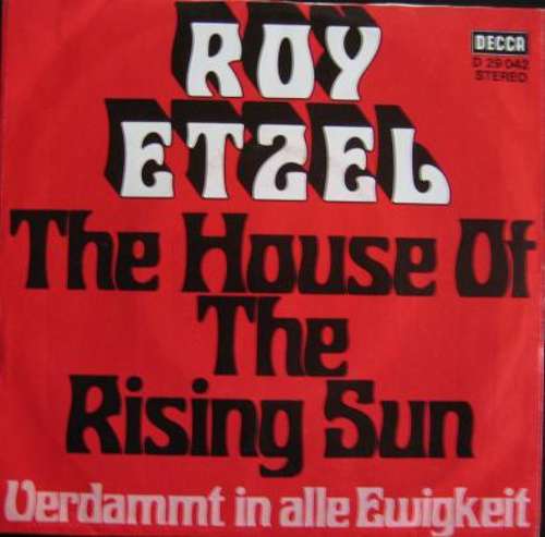Bild Roy Etzel - The House Of The Rising Sun / Verdammt In Alle Ewigkeit (7, Single) Schallplatten Ankauf