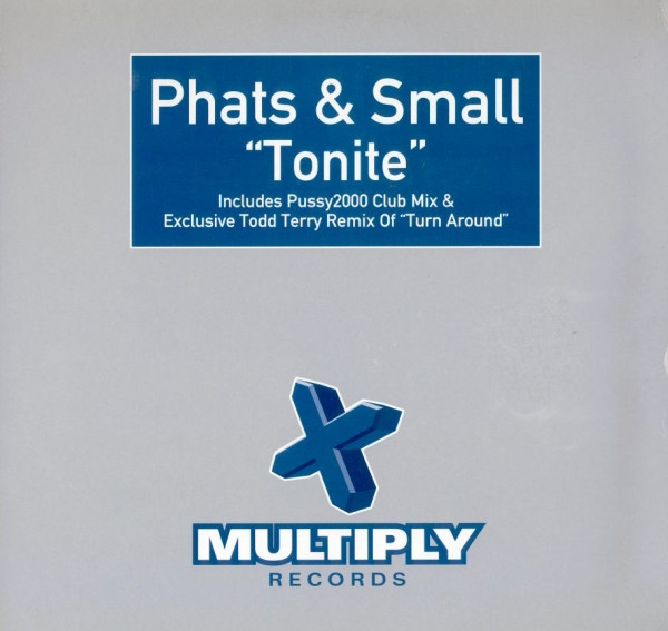 Cover Phats & Small - Tonite (12) Schallplatten Ankauf